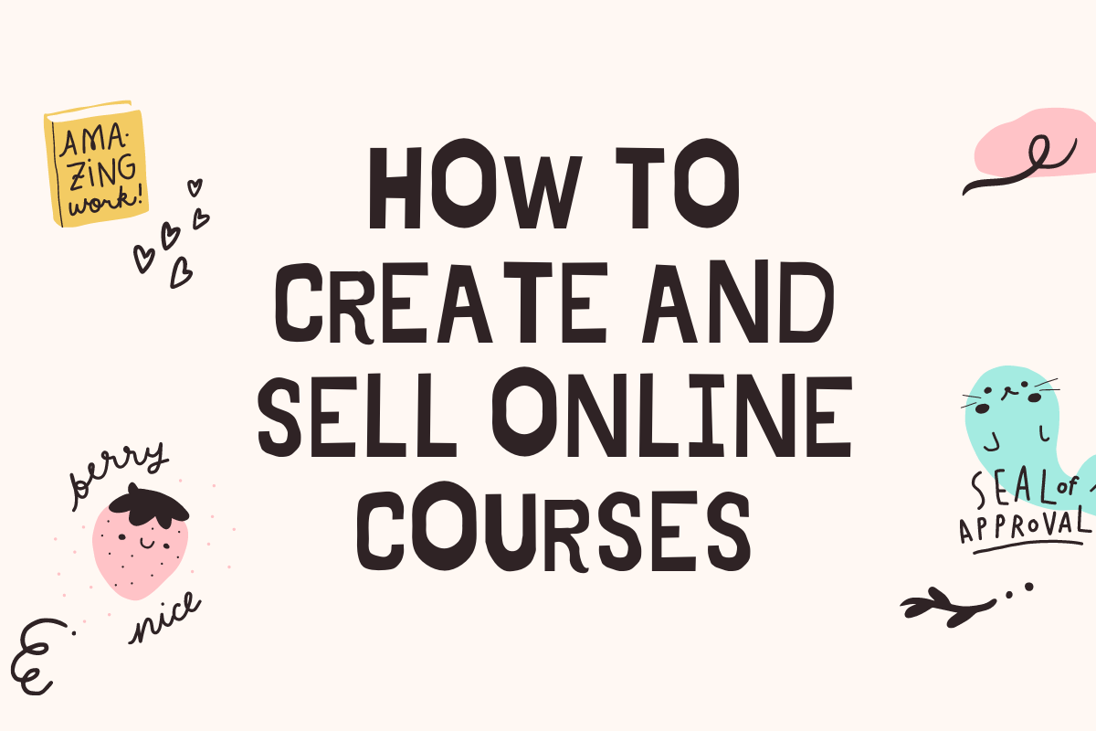 How to create an online course to sell